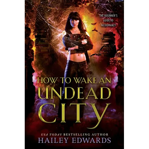 How to Wake an Undead City