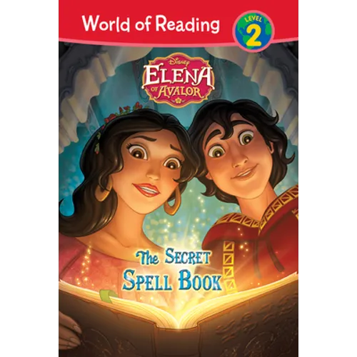 Elena of Avalor: The Secret Spell Book: The Secret Spell Book