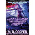 A Deception and a Promise Kept