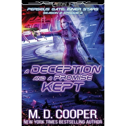 A Deception and a Promise Kept