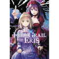 The Holy Grail of Eris, Vol. 4 (Manga)