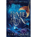 Of Rime and Ruin: A Twisted Beauty and the Beast Retelling