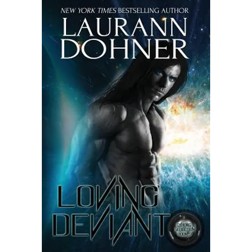 Loving Deviant