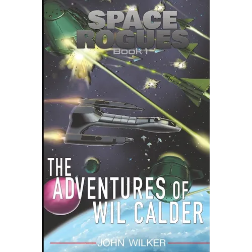 Adventures of Wil Calder