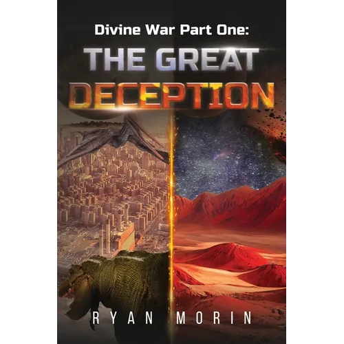 Divine War Part One: The Great Deception