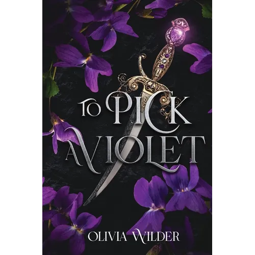 To Pick a Violet