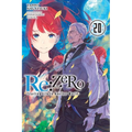RE: Zero -Starting Life in Another World-, Vol. 20 (Light Novel)