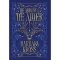 The Arrow and the Alder