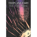 Triplanetary by E. E. 'Doc' Smith, Science Fiction, Adventure, Space Opera