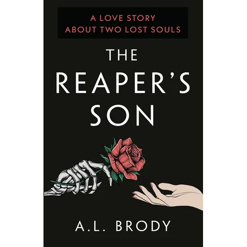 The Reaper's Son: A Love Story About Two Lost Souls