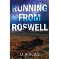 Running From Roswell