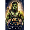Orc's Craving: An Orc Fantasy Romance