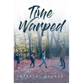 Time Warped
