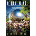 Other Minds: 13 Tales of Wonder and Sorrow