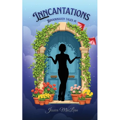 Inncantations: Brookhaven Tales 1