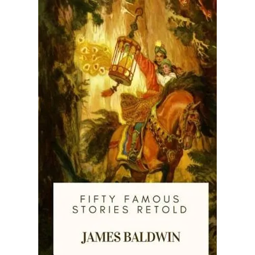 Fifty Famous Stories Retold