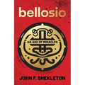 Bellosio: An Age of Miracles