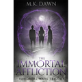 The Immortal Affliction: A New Adult Vampire Series