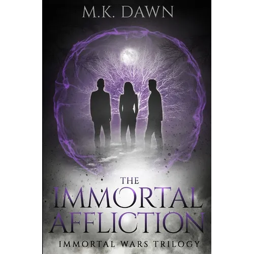 The Immortal Affliction: A New Adult Vampire Series