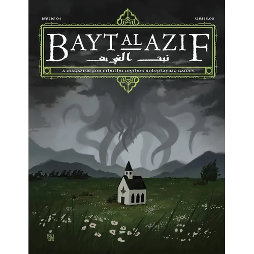 Bayt al Azif #4: A magazine for Cthulhu Mythos roleplaying games