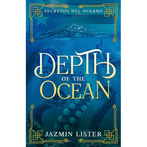 Depth of the Ocean: Secretos del Oceano