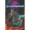 Shadowrun Legends: 2xs
