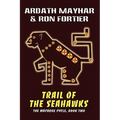 Trail of the Seahawks [The Macaque Cycle, Book Two]