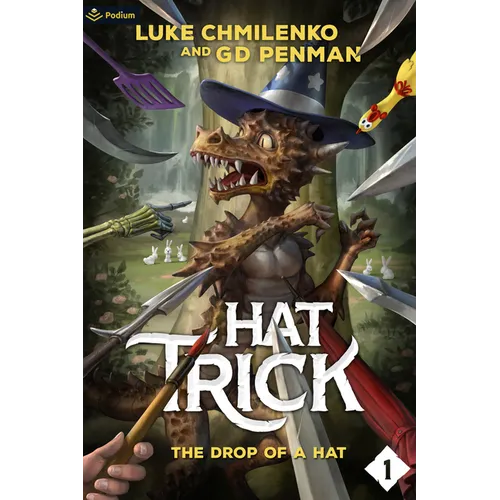 The Drop of a Hat: A Humorous High Fantasy