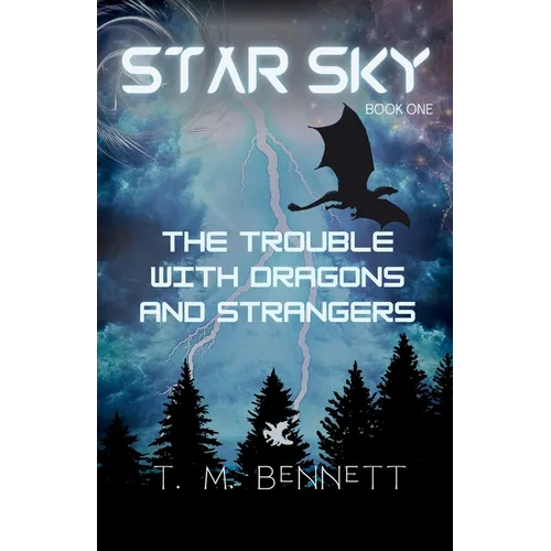 The Trouble with Dragons and Strangers