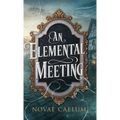 An Elemental Meeting