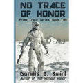 No Trace of Honor