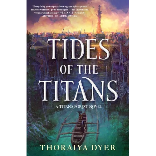 Tides of the Titans: A Titan's Forest Novel