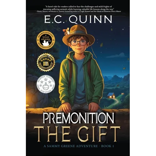 The Gift: A Sammy Greene Adventure