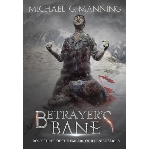 Betrayer's Bane