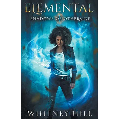 Elemental: Shadows of Otherside Book 1
