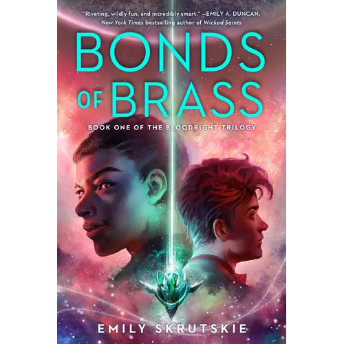 Bonds of Brass: Book One of The Bloodright Trilogy