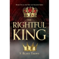 The Rightful King