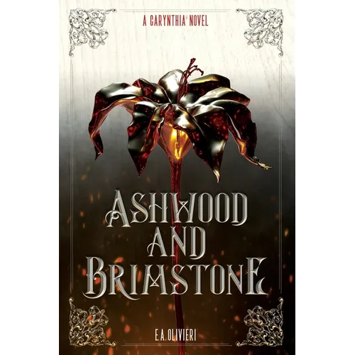 Ashwood and Brimstone: A Carynthia Novel