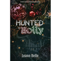 Hunted in Holly