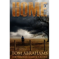 Home: A Post Apocalyptic/Dystopian Adventure