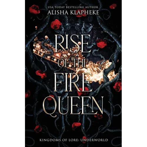 Rise of the Fire Queen