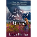 Love Scattered in the Wind
