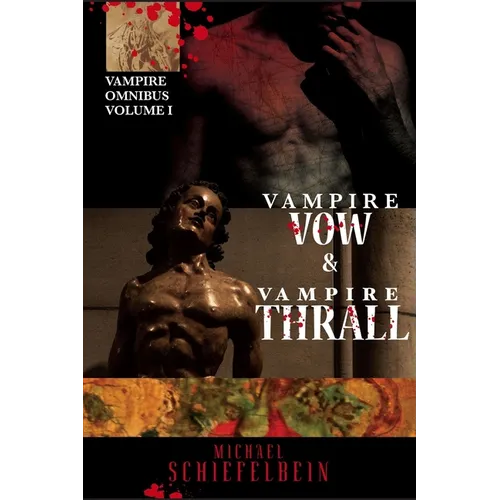 Vampire Vow & Vampire Thrall