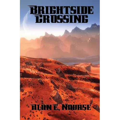 Brightside Crossing: A Positronic Book