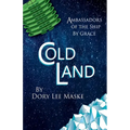 Cold Land