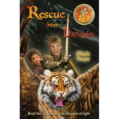 Rescue from Darkness (Book 1: Chronicles of the Kingdom of Light)