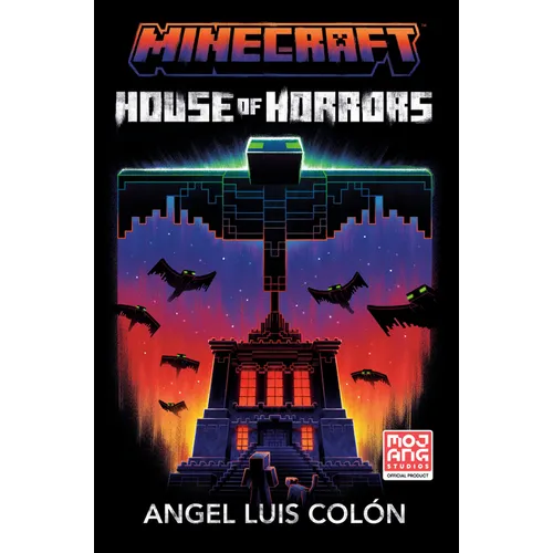 Minecraft: House of Horrors: An Official Minecraft Novel