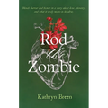 Rod the Zombie