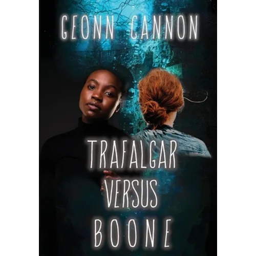 Trafalgar Versus Boone