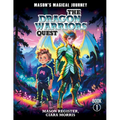 Mason's Magical Journeys: The Dragon Warrior's Quest